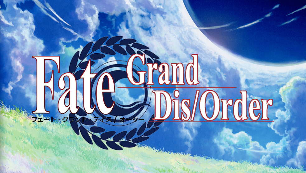 Fate • Grand Dis/Order